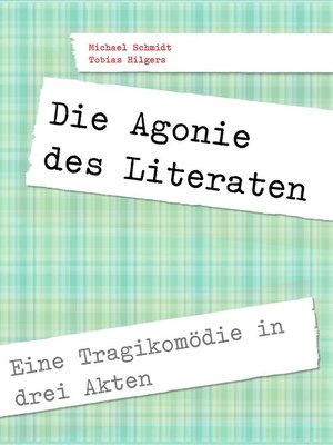 cover image of Die Agonie des Literaten